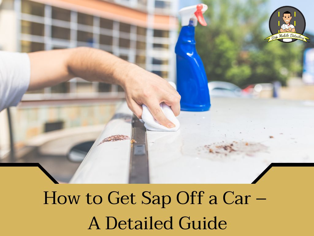 How to get sap off a car
